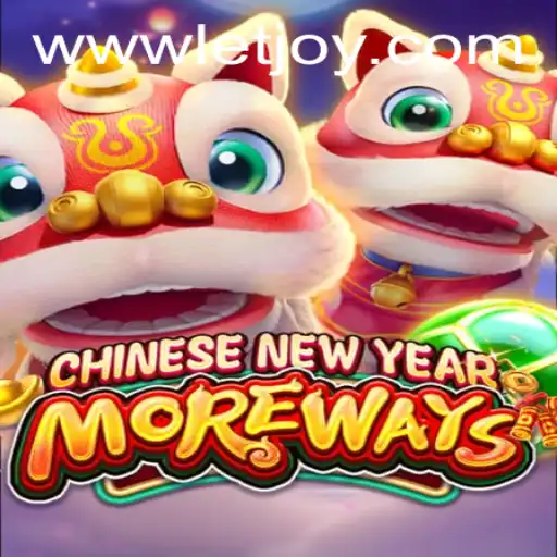 Descubra o Fascinante Mundo de 'CHINESENEWYEARMOREWAYS' com Letjoy